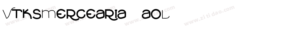 VtksMercearia-1aoL字体转换