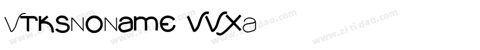 VtksNoName-vvxA字体转换