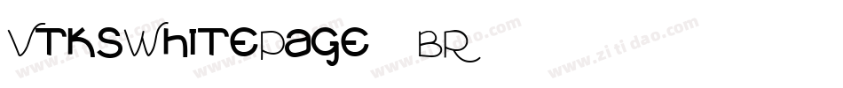 VtksWhitePage-9BR2字体转换