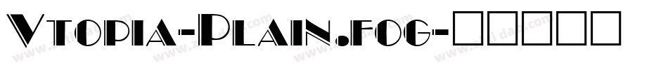 Vtopia-Plain.fog字体转换