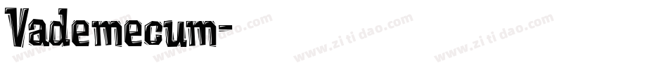Vademecum字体转换