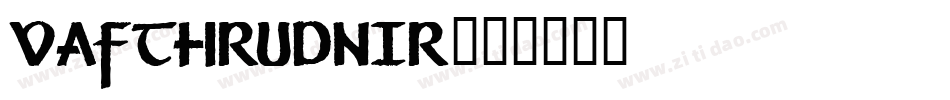 Vafthrudnir字体转换