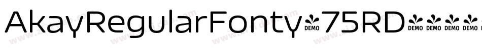 AkayRegularFonty-75RD字体转换