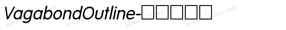 VagabondOutline字体转换