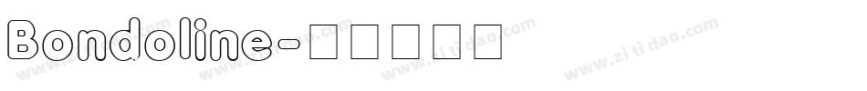 Bondoline字体转换