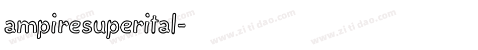 ampiresuperital字体转换