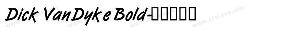 DickVanDykeBold字体转换