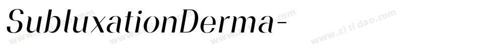 SubluxationDerma字体转换