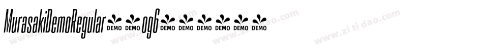 MurasakiDemoRegular-4og6字体转换