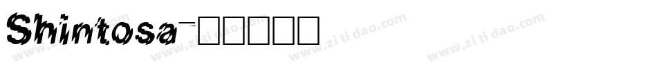 Shintosa字体转换