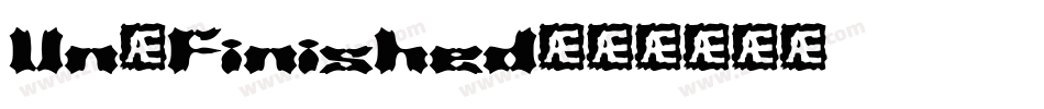 Un-finished字体转换