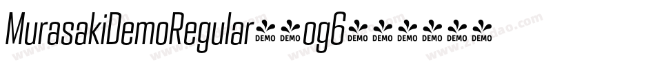MurasakiDemoRegular-4og6字体转换