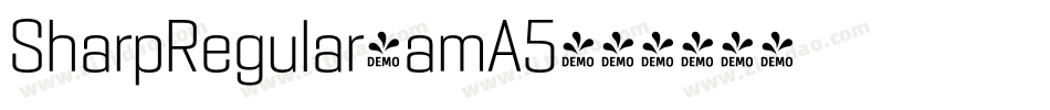 SharpRegular-amA5字体转换 SharpRegular-amA5字体转换