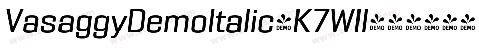 VasaggyDemoItalic-K7Wll字体转换