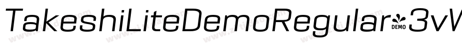 TakeshiLiteDemoRegular-3vW6字体转换