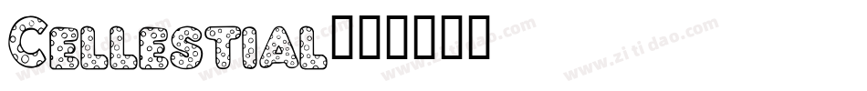 Cellestial字体转换