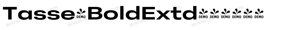 Tasse-BoldExtd字体转换
