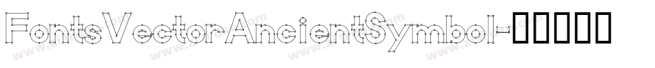 FontsVectorAncientSymbol字体转换