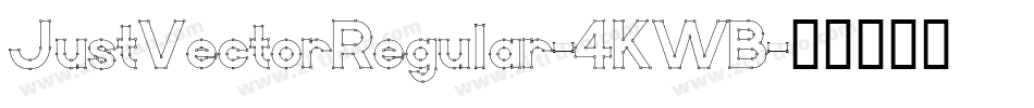 JustVectorRegular-4KWB字体转换