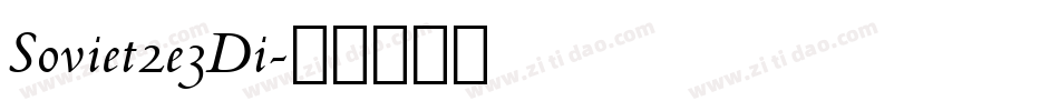 Soviet2e3Di字体转换