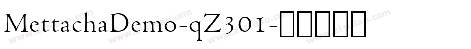 MettachaDemo-qZ301字体转换