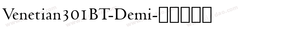 Venetian301BT-Demi字体转换