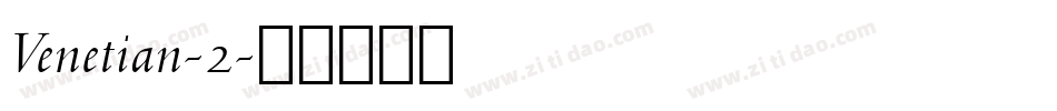 Venetian-2字体转换