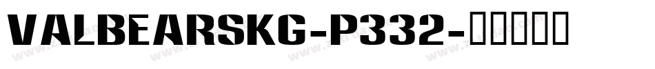 ValbearsKg-P332字体转换
