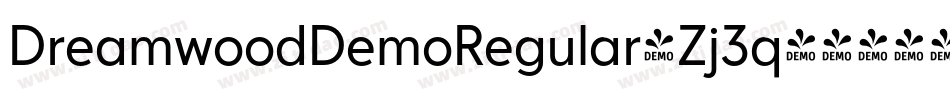 DreamwoodDemoRegular-Zj3q字体转换