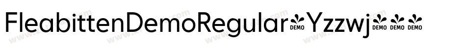 FleabittenDemoRegular-Yzzwj字体转换