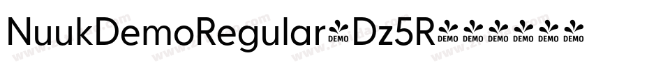 NuukDemoRegular-Dz5R字体转换 NuukDemoRegular-Dz5R字体转换