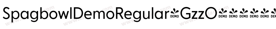 SpagbowlDemoRegular-GzzO字体转换 SpagbowlDemoRegular-GzzO字体转换