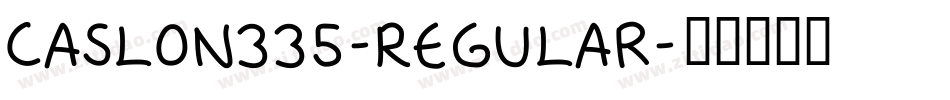 Caslon335-Regular字体转换