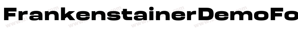 FrankenstainerDemoFontBold-2OOWd字体转换