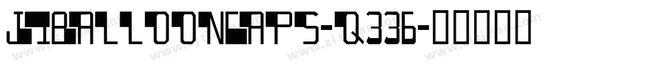 JiBalloonCaps-q336字体转换