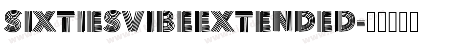 SixtiesVibeExtended字体转换