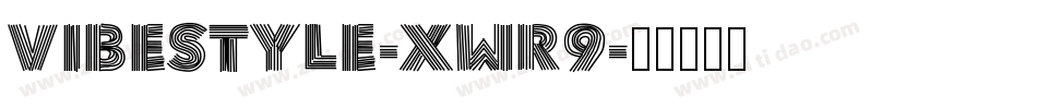 Vibestyle-Xwr9字体转换