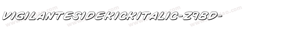 VigilanteSidekickItalic-z9BD字体转换