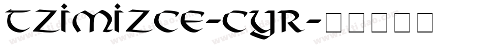 Tzimizce-Cyr字体转换
