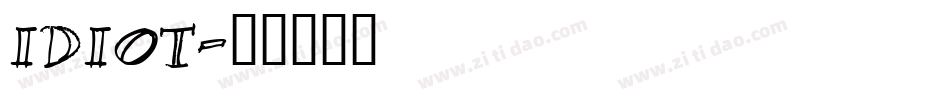 IDIOT字体转换