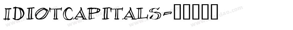 IdiotCapitals字体转换