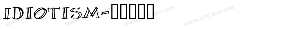 Idiotism字体转换
