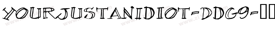 YourJustAnIdiot-DdG9字体转换