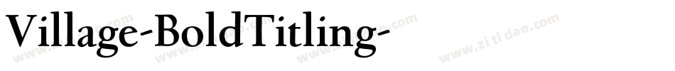 Village-BoldTitling字体转换