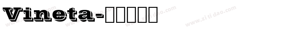 Vineta字体转换