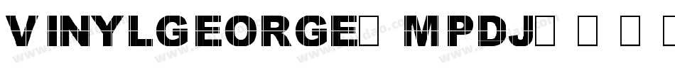 VinylGeorge-MpdJ字体转换