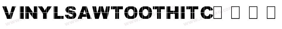 VinylSawtoothITC字体转换