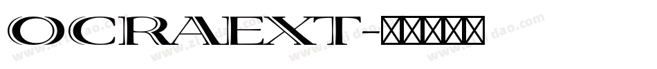 OCRAEXT字体转换