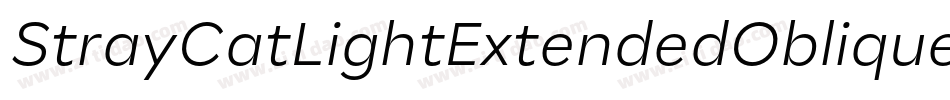 StrayCatLightExtendedOblique-LL9n字体转换