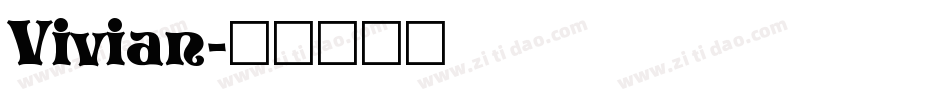 Vivian字体转换